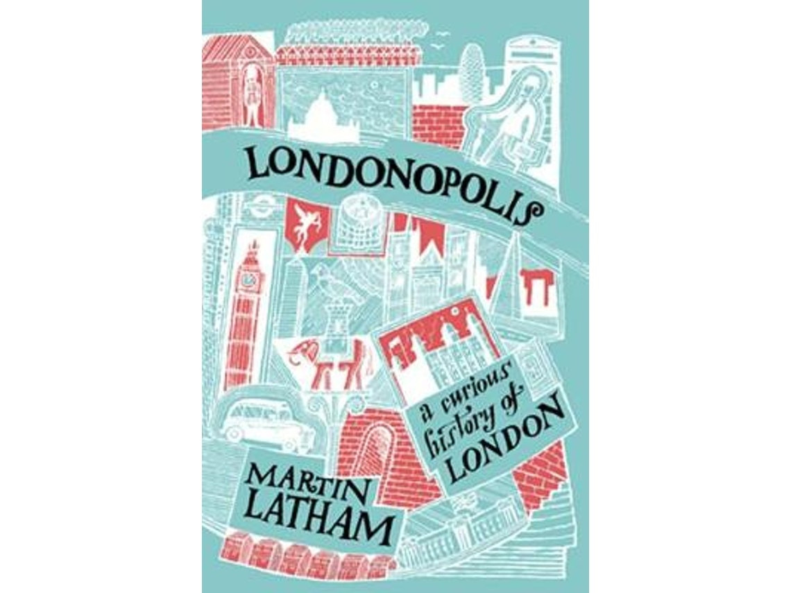 Londonopolis de Martin Latham (Inglés)