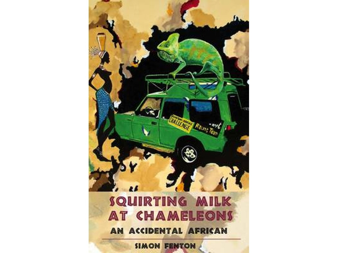 Squirting Milk at Chameleons by Simon Fenton (English)
