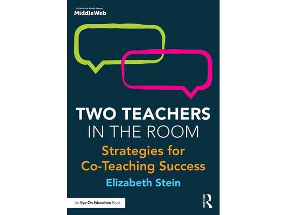 Two Teachers in the Room de Elizabeth Stein (Inglés)