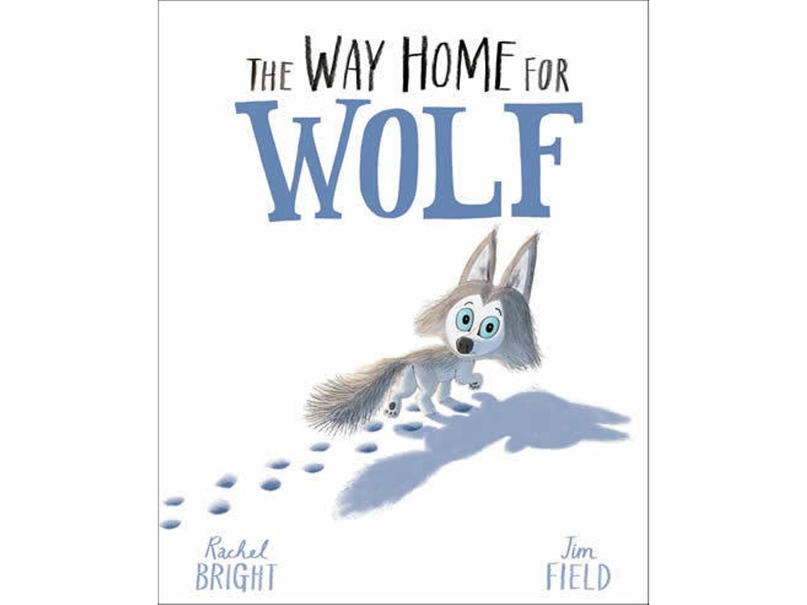 The Way Home for Wolf de Rachel Bright (Inglés)