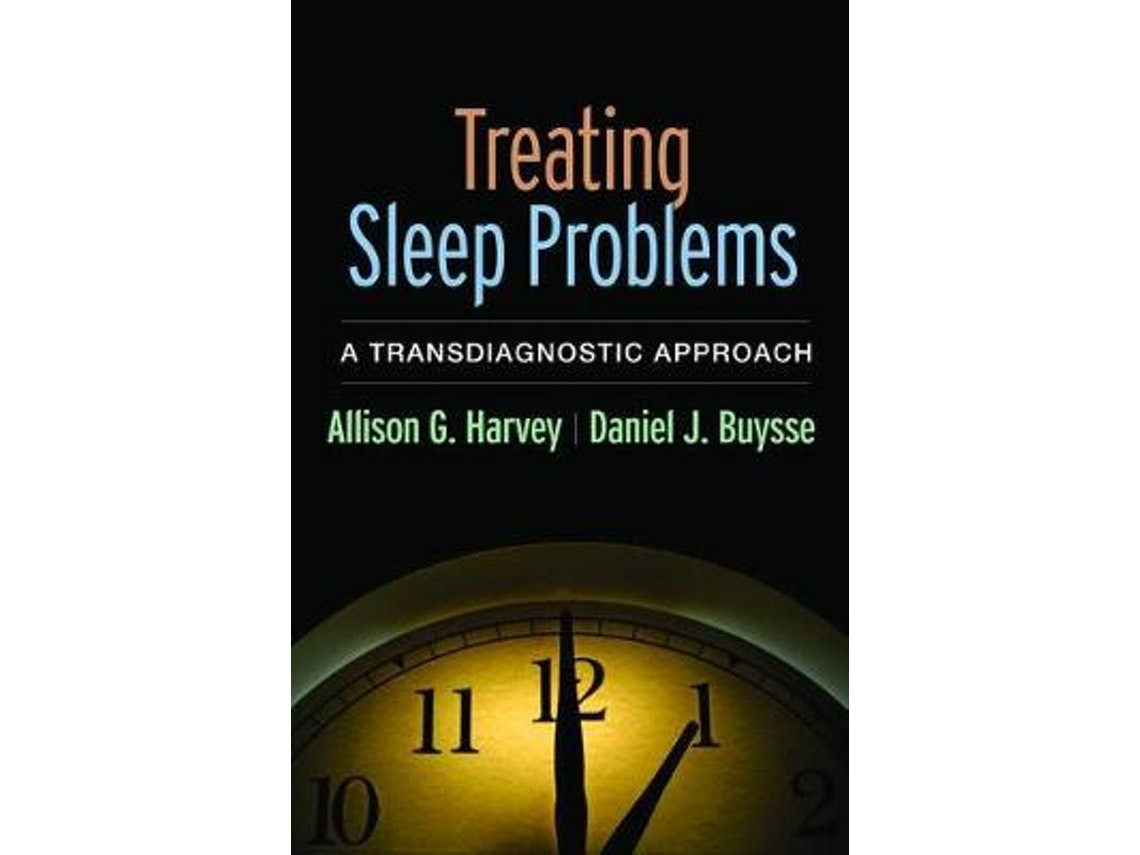 Treating Sleep Problems de Allison G. Harvey y Daniel J. Buysse (Inglés)