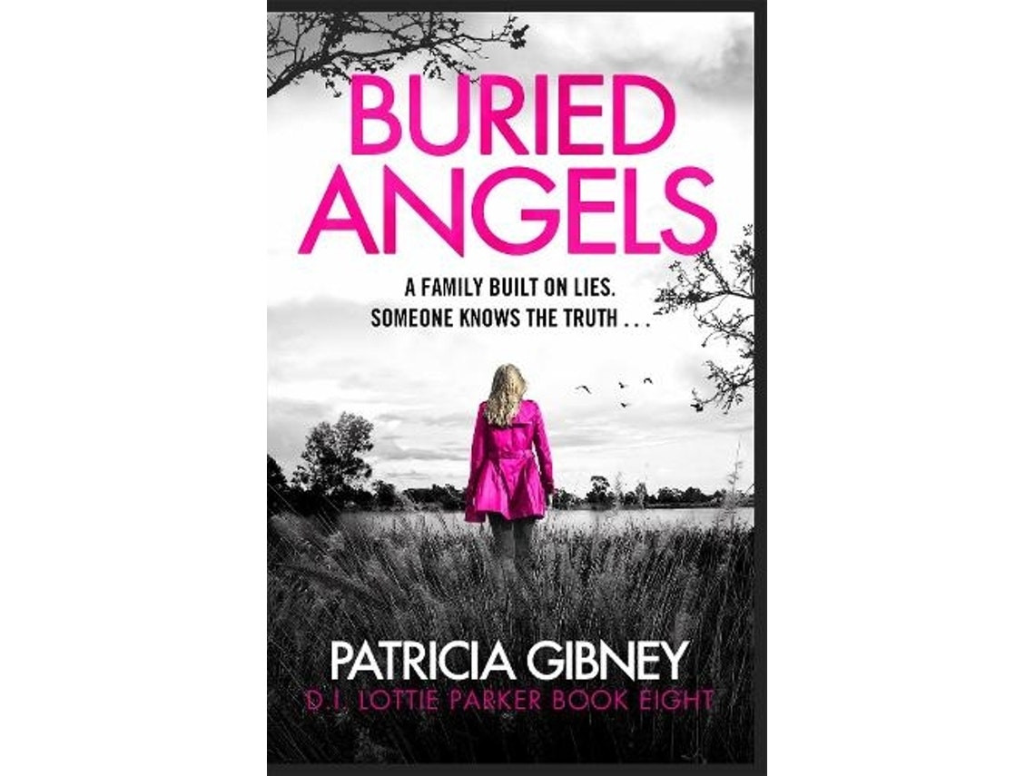 Buried Angels de Patricia Gibney (Inglés)