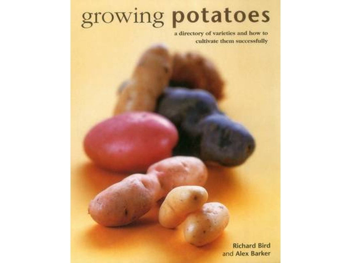 Growing Potatoes de Bird Richard (Inglés)
