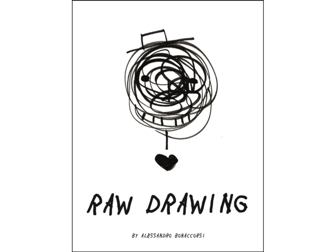 Raw Drawing de Alessandro Bonaccorsi (Inglés)