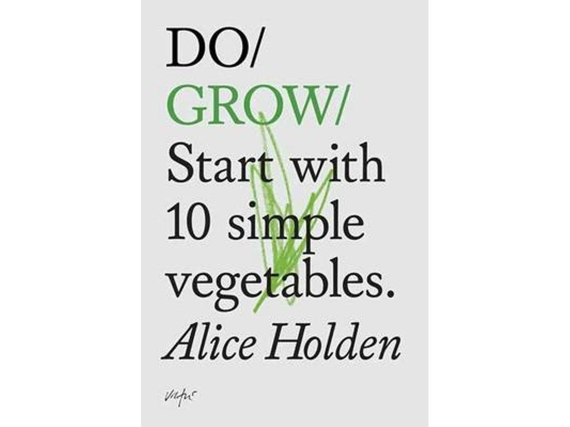 Grow de Alice Holden (Inglés)