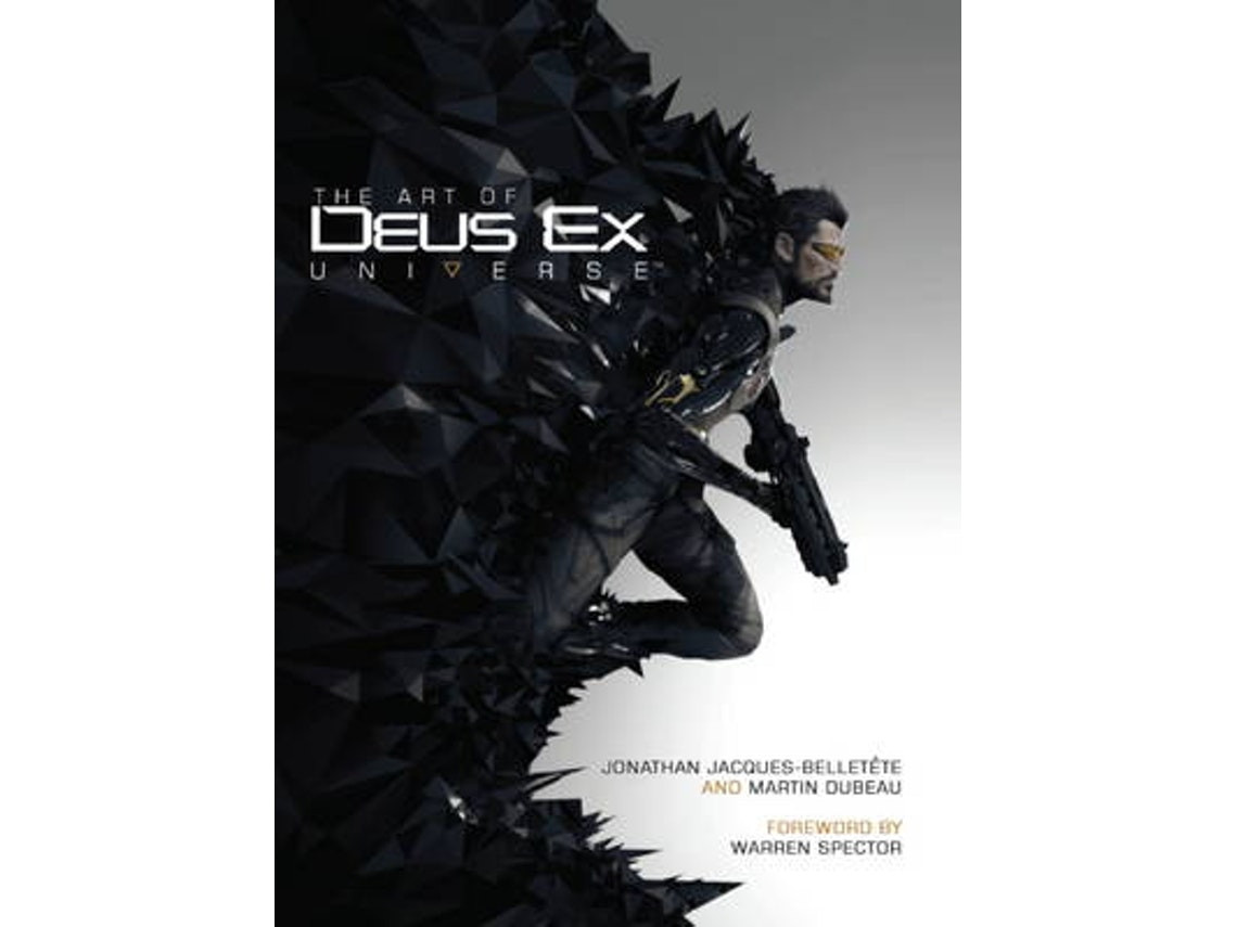 The Art of Deus Ex Universe de Paul Davies (Inglés)