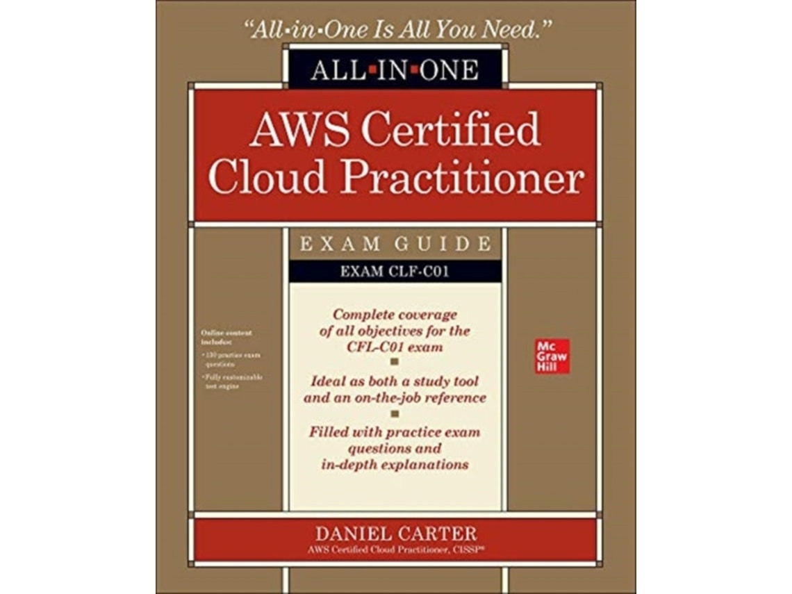 AWS Certified Cloud Practitioner: Guía completa de Daniel Carter (Inglés)