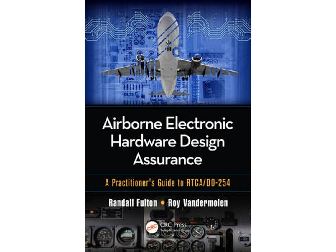 Airborne Electronic Hardware Design Assurance de Roy Vandermolen (Inglés)