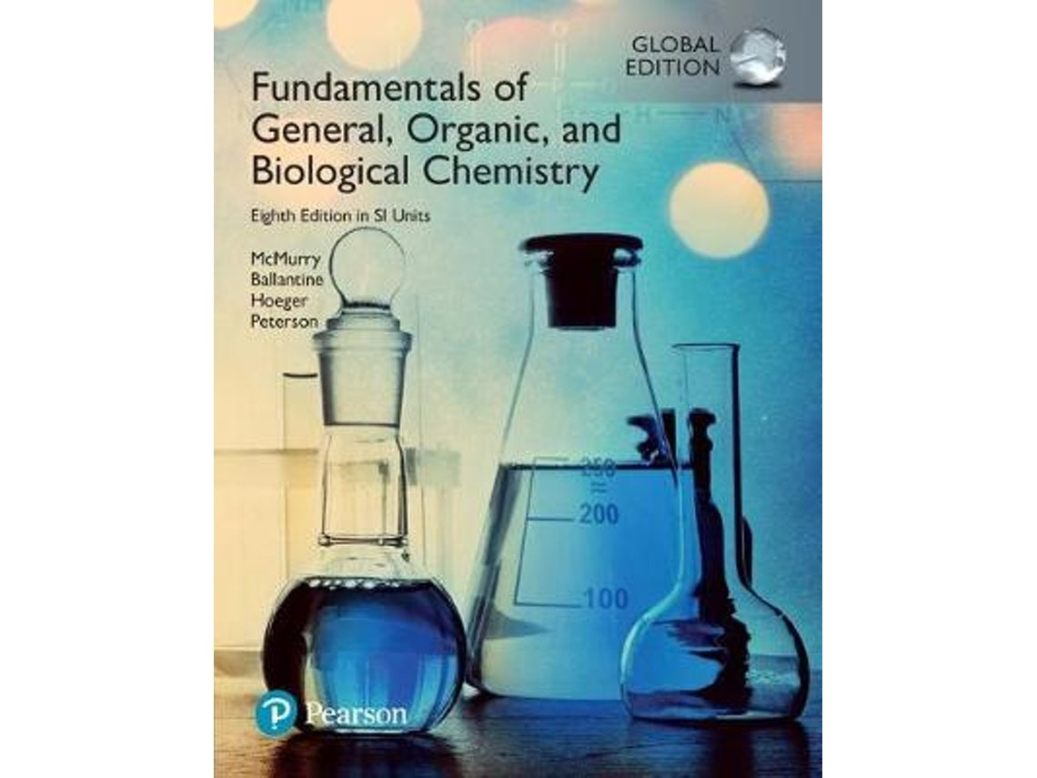 Fundamentals of General, Organic and Biological Chemistry de John McMurry (Inglés)