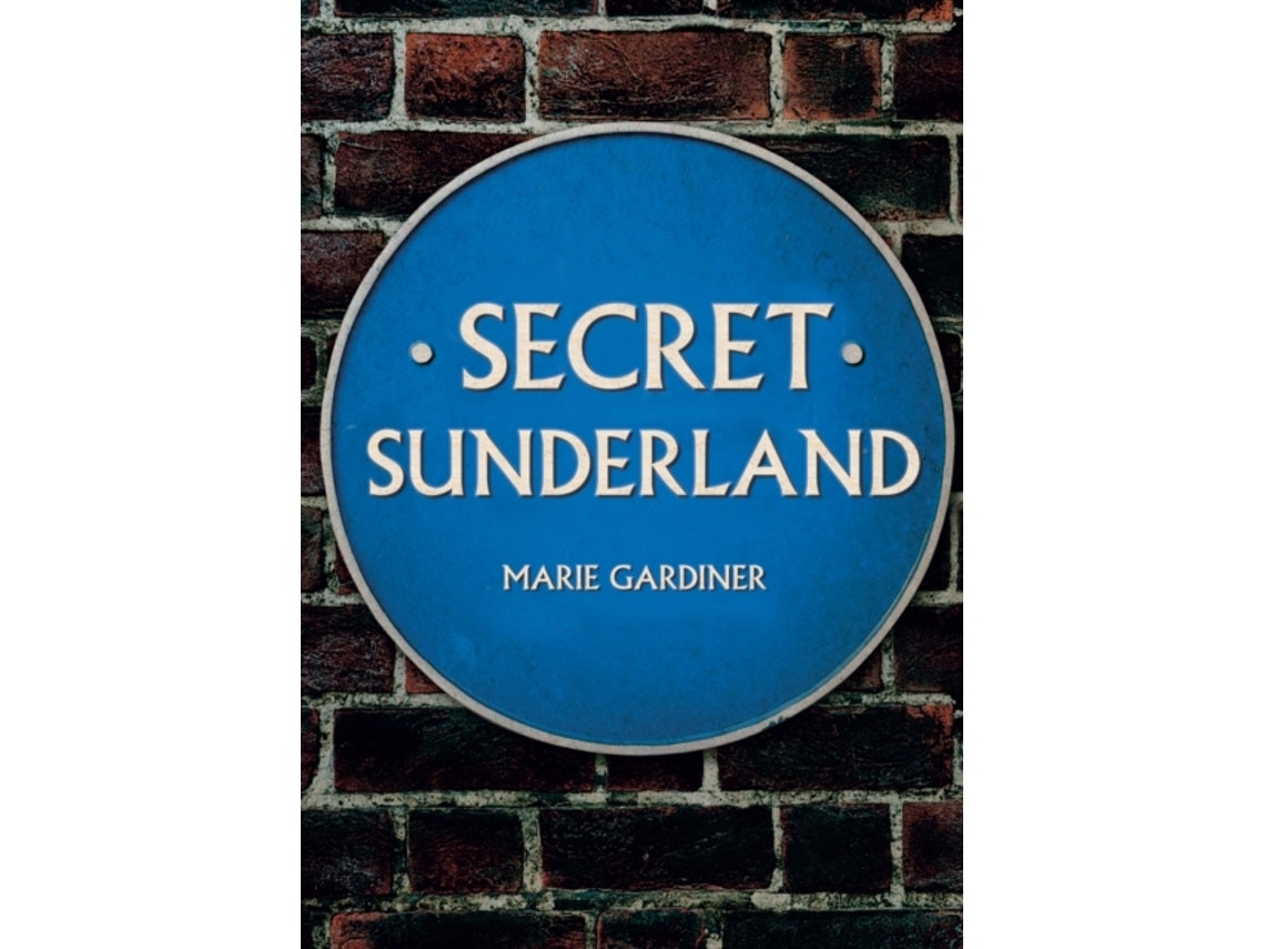 Secret Sunderland de Marie Gardiner (Inglés)