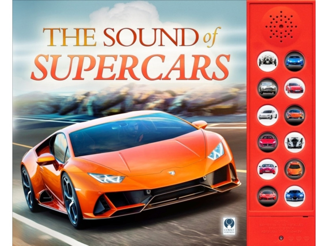 The Sound of Supercars de A C Pinnington y C S Buckingham (Inglés)