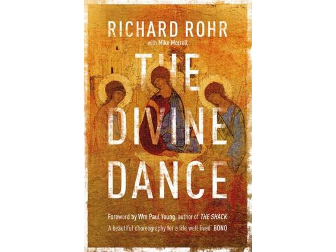 The Divine Dance de Richard Rohr (Inglés)