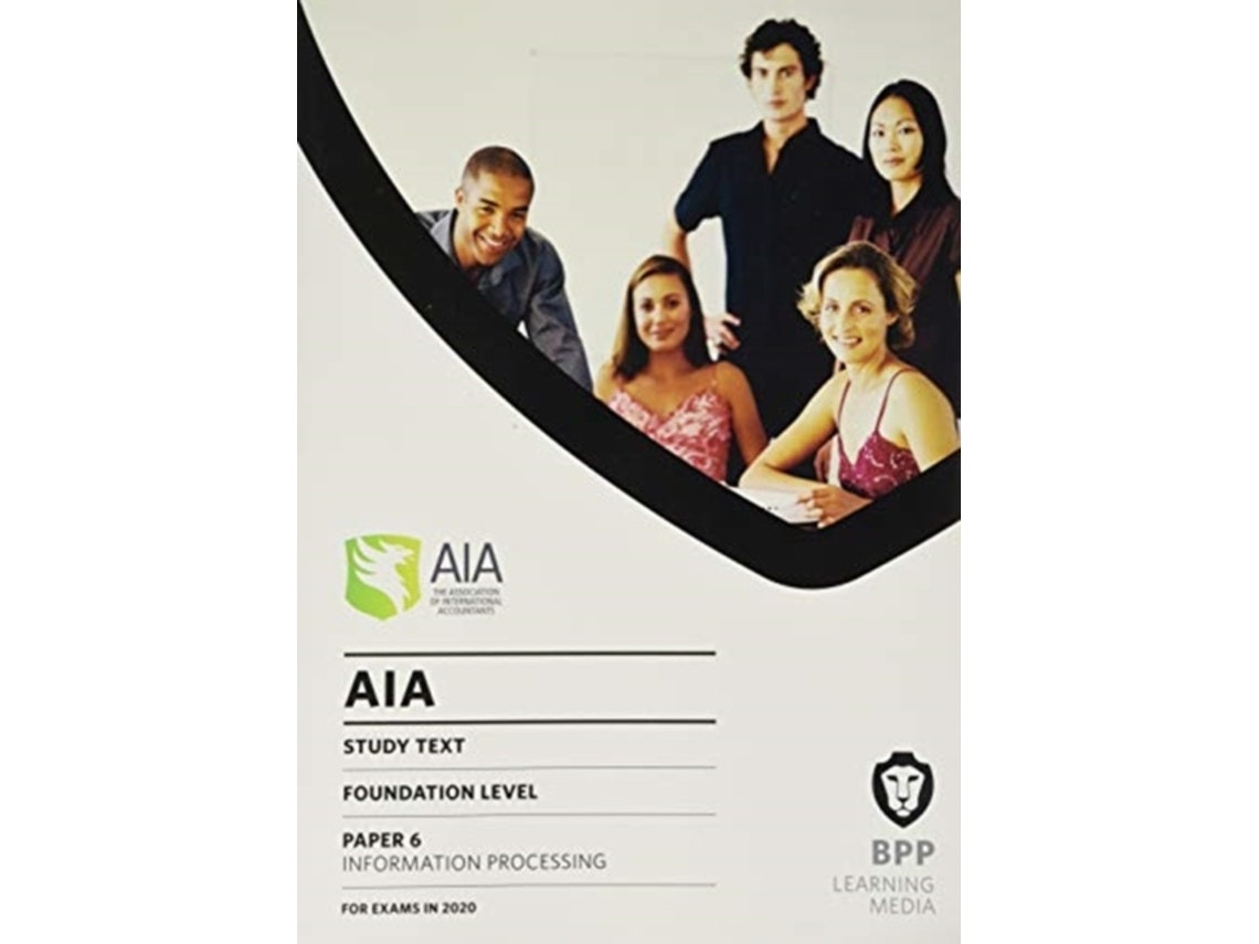AIA 6 Information Processing de BPP Learning Media (Inglés)