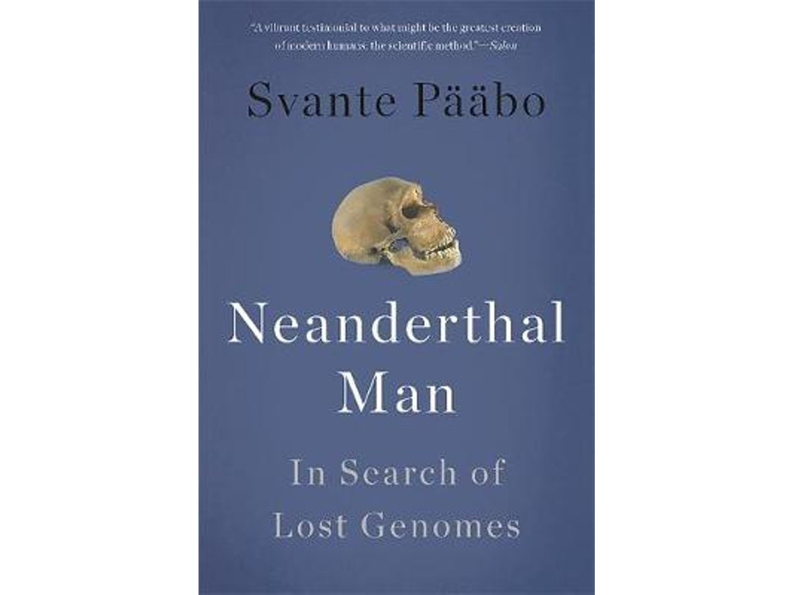 Neanderthal Man by Svante Paabo (English)