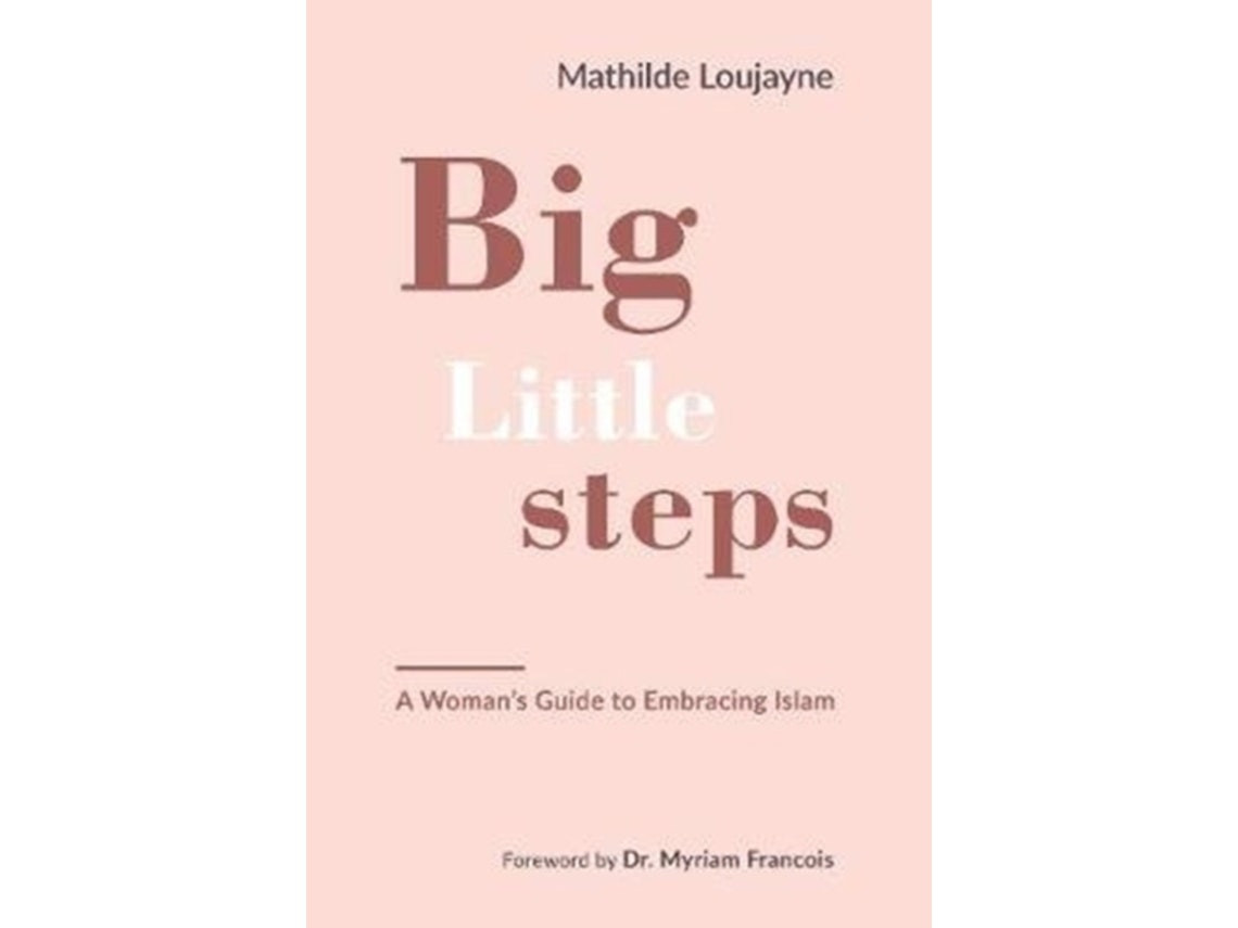 Big Little Steps by Mathilde Loujayne (English)