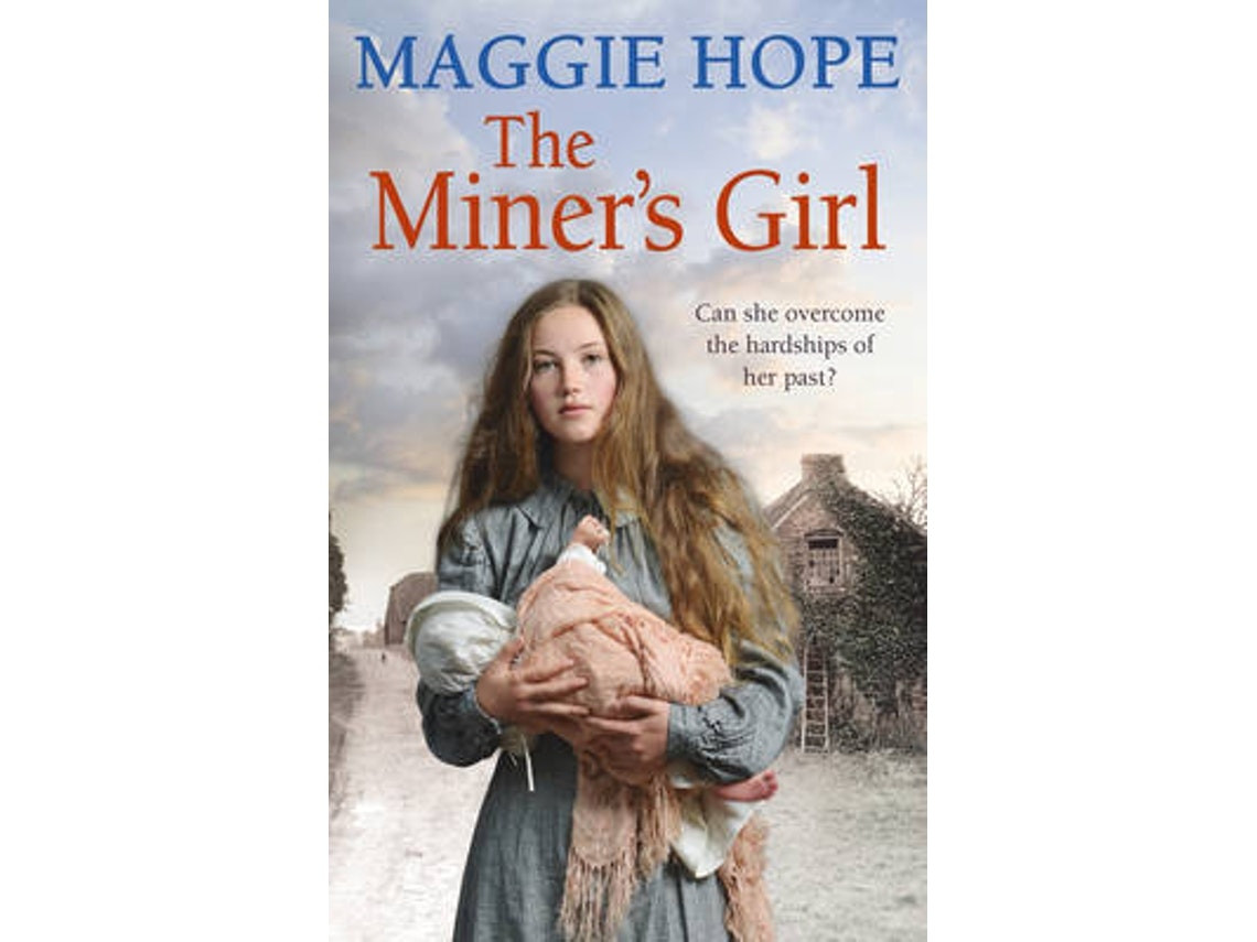The Miners Girl de Maggie Hope (Inglés)