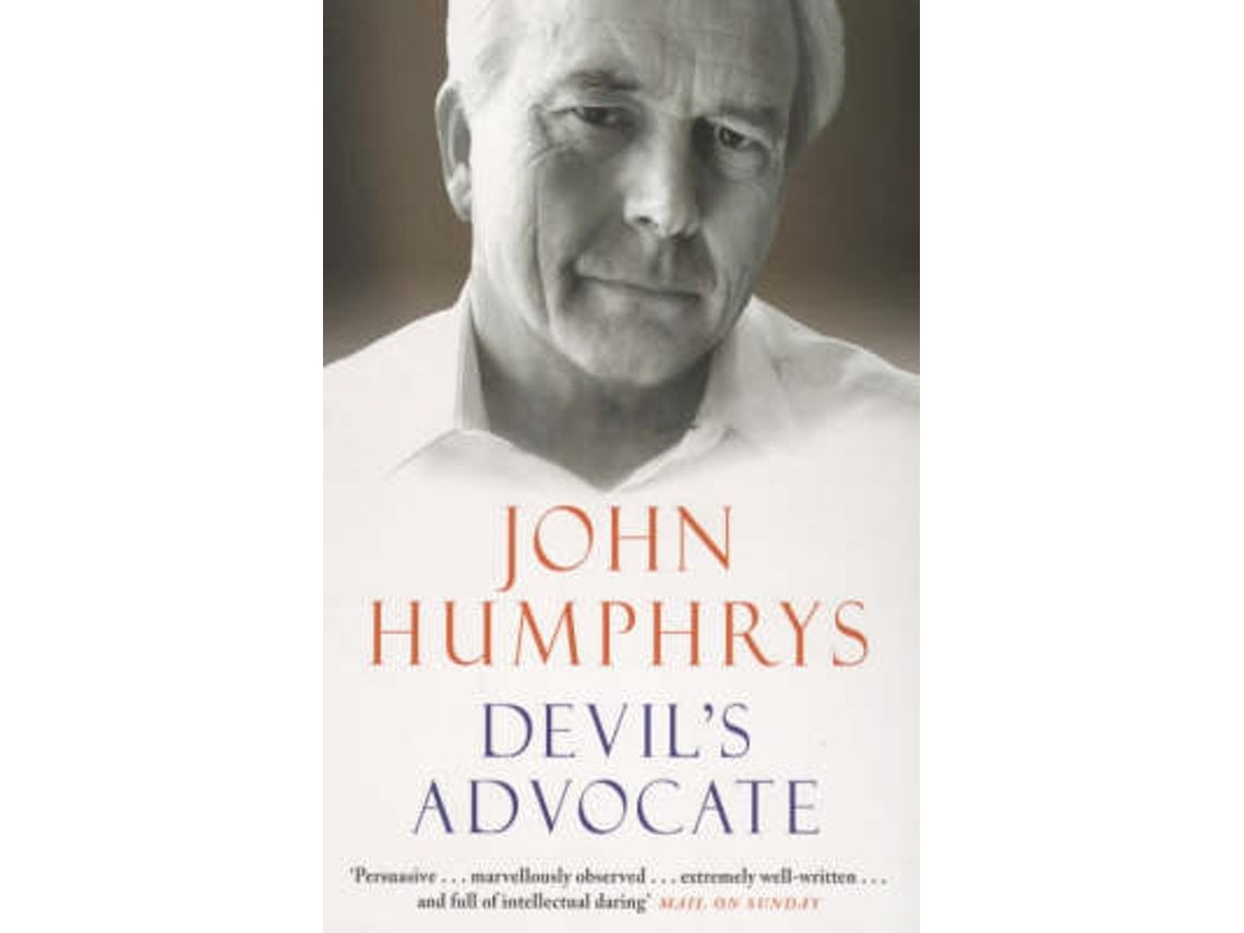 Devils Advocate de John Humphrys (Inglés)