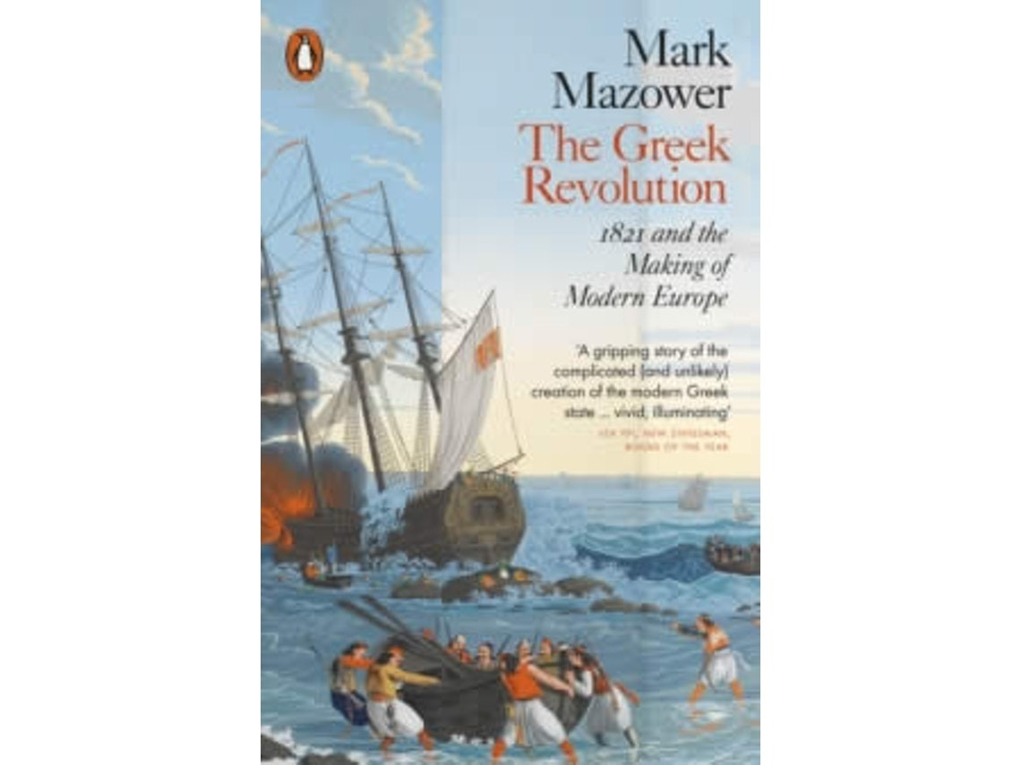 The Greek Revolution by Mark Mazower (English)