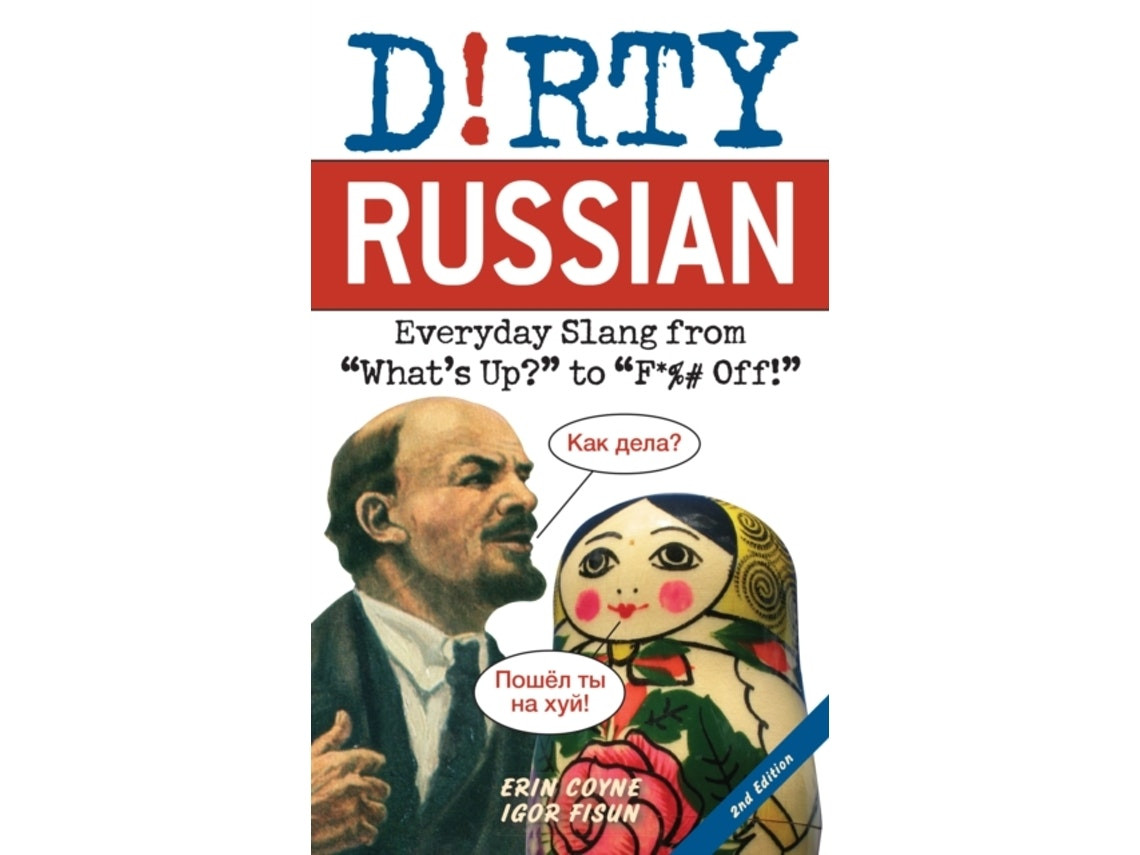 Dirty Russian by Erin Coyne and Igor Fisun (English)