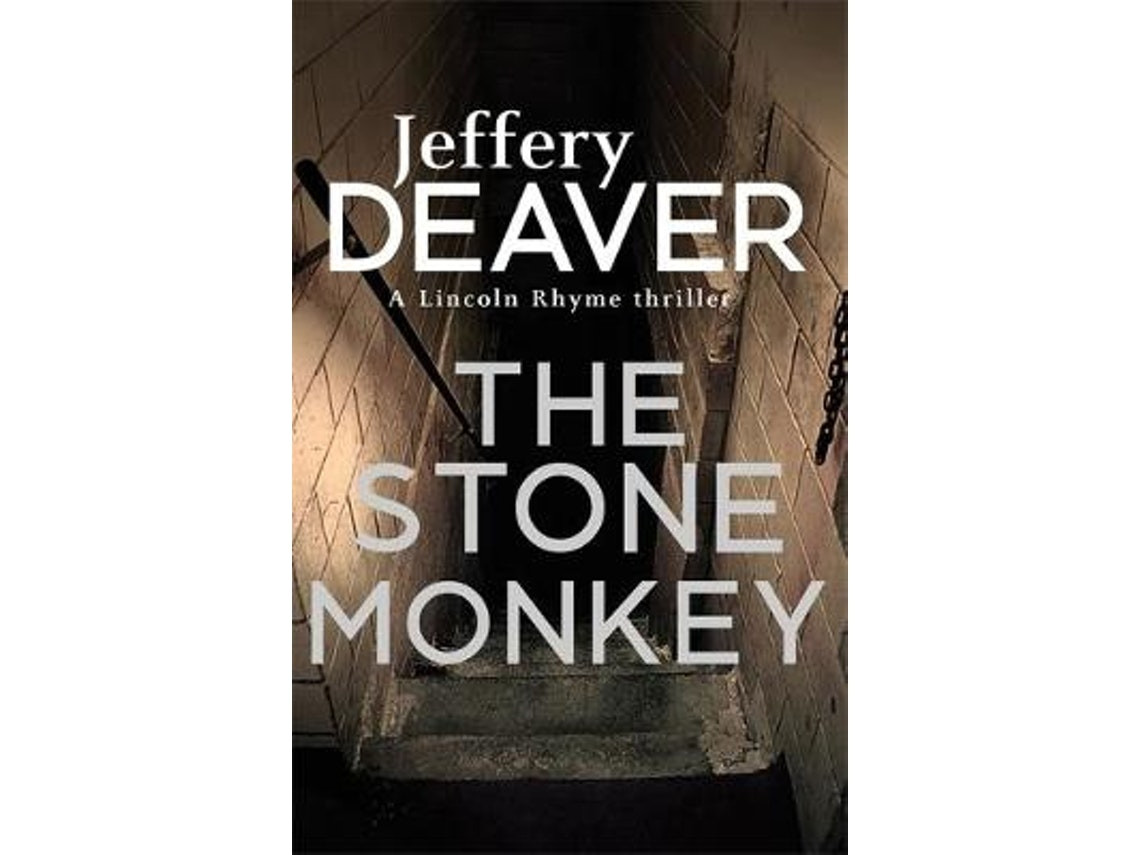 The Stone Monkey by Jeffery Deaver (English)