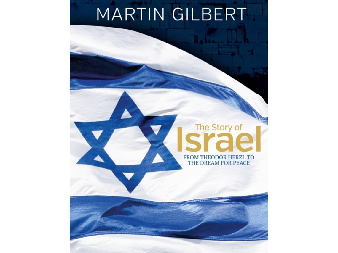 The Story of Israel de Sir Martin Gilbert (Inglés)