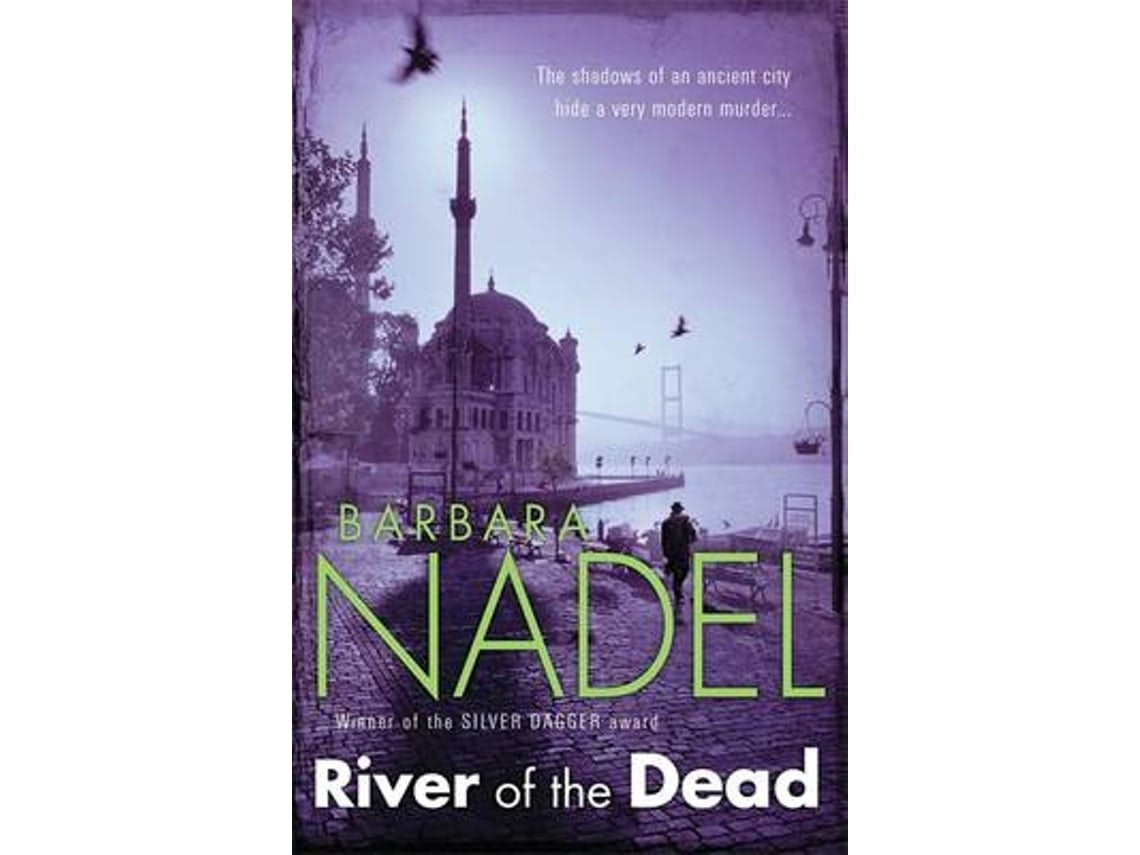 River of the Dead de Barbara Nadel (Inglés)
