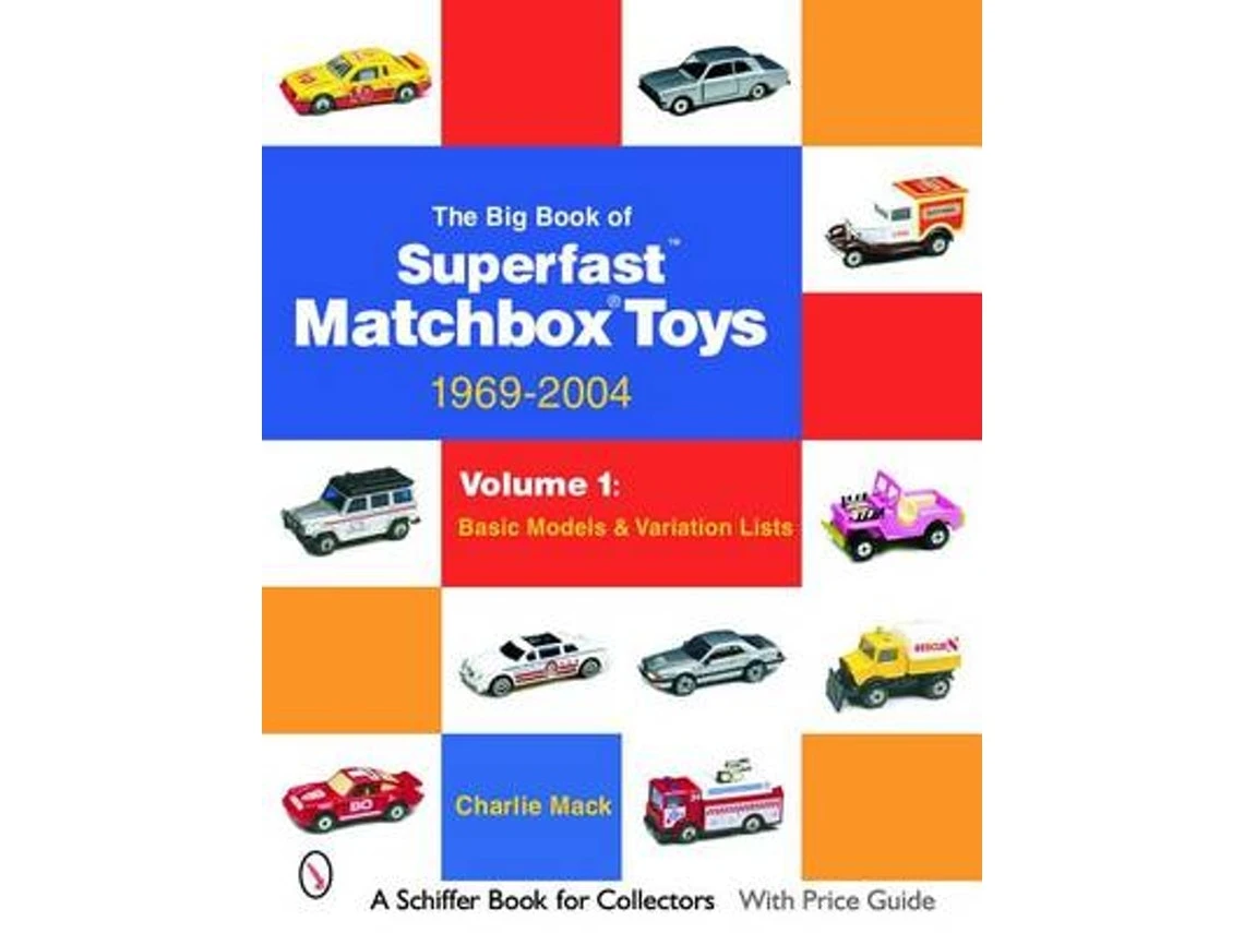 Big Book of Matchbox Superfast Toys by Charlie Mack (English)