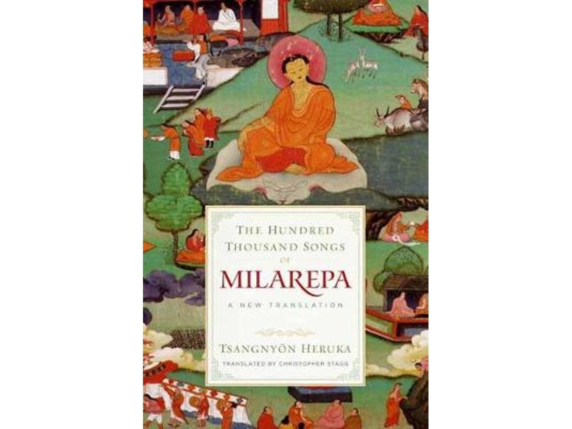 The Hundred Thousand Songs of Milarepa de Tsangnyoen Heruka (Inglés)
