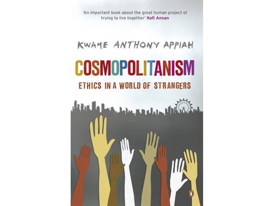 Cosmopolitanism by Kwame Anthony Appiah (English)