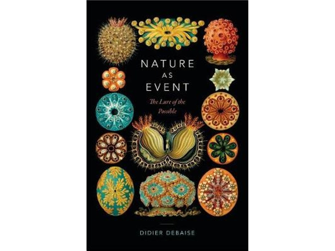 Nature as Event by Didier Debaise (English)