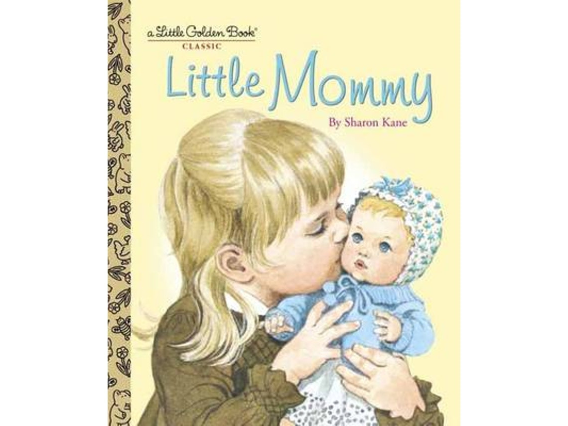Little Mommy de Sharon Kane (Inglés)