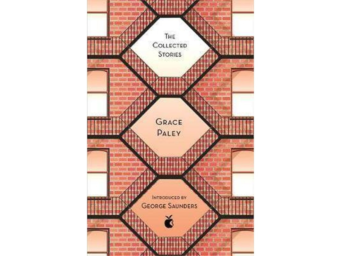 The Collected Stories de Grace Paley (Inglés)