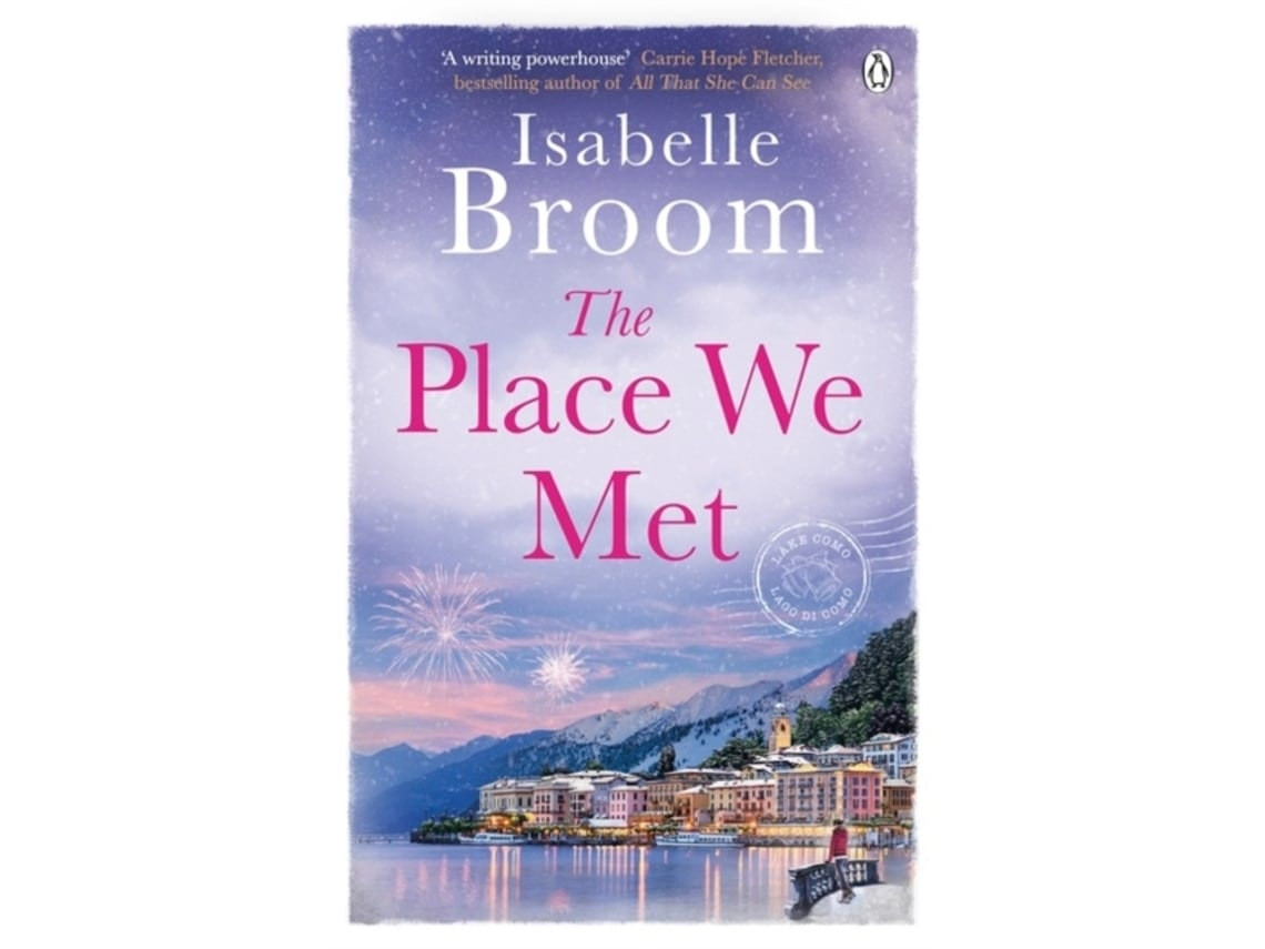 The Place We Met by Isabelle Broom (English)