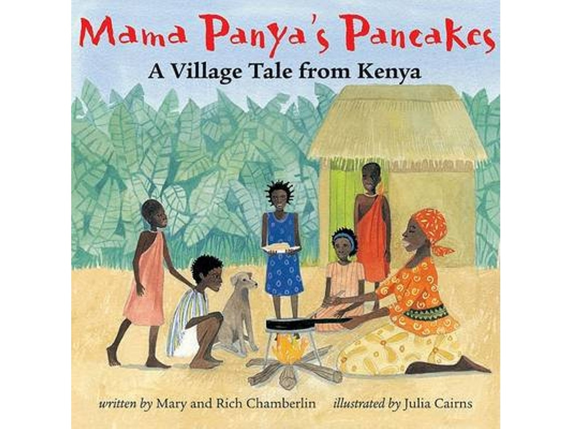 Mama Panya's Pancakes by Mary and Rich Chamberlin (English)