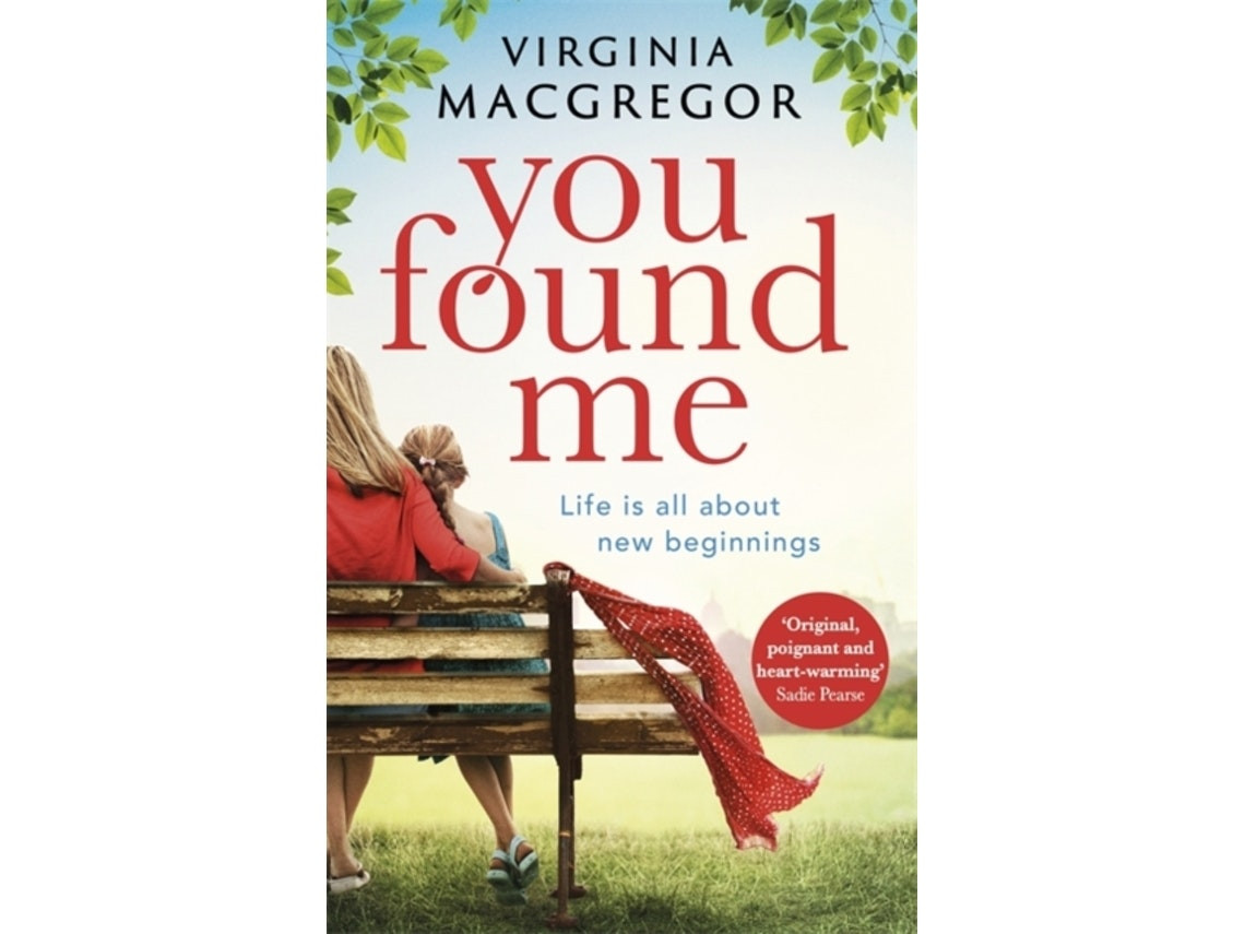 You Found Me by Virginia MacGregor (English)