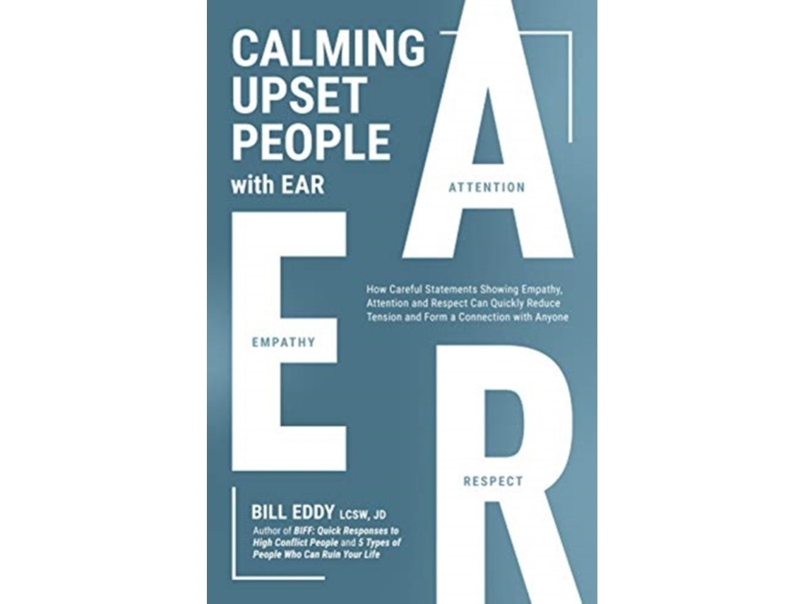 Calming Upset People by Bill Eddy (English)