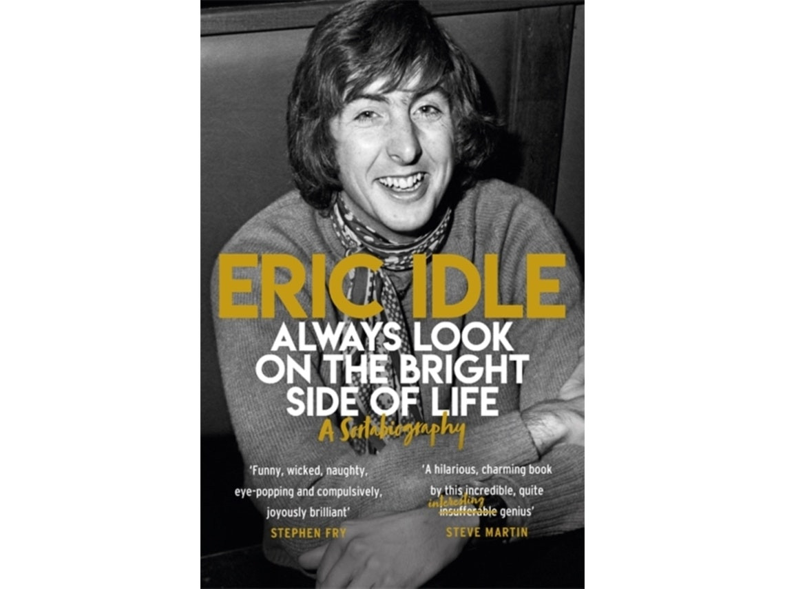 Always Look on the Bright Side of Life de Eric Idle (Inglés)