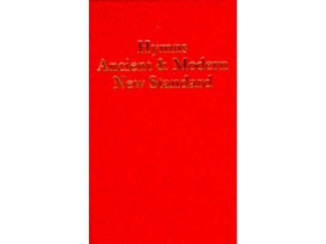 Hymns Ancient and Modern by Hymns Ancient and Modern (English)