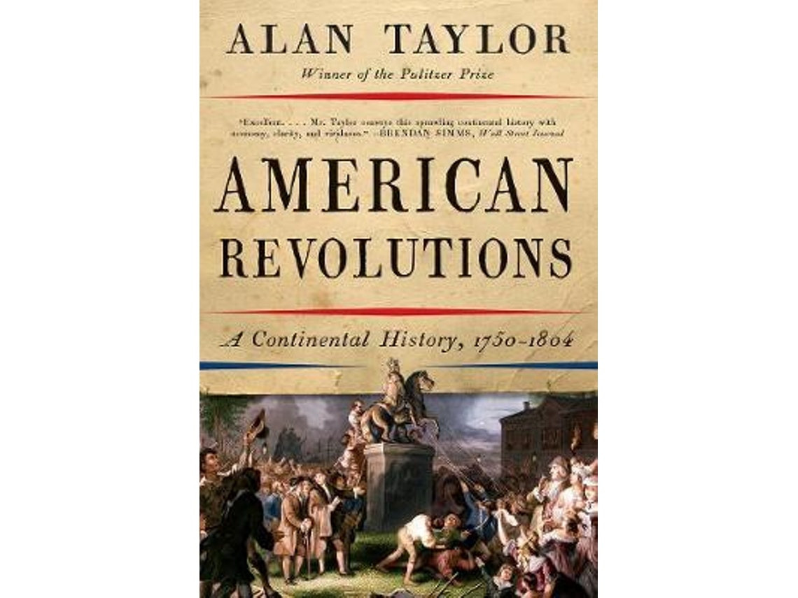 American Revolutions by Alan Taylor (English)
