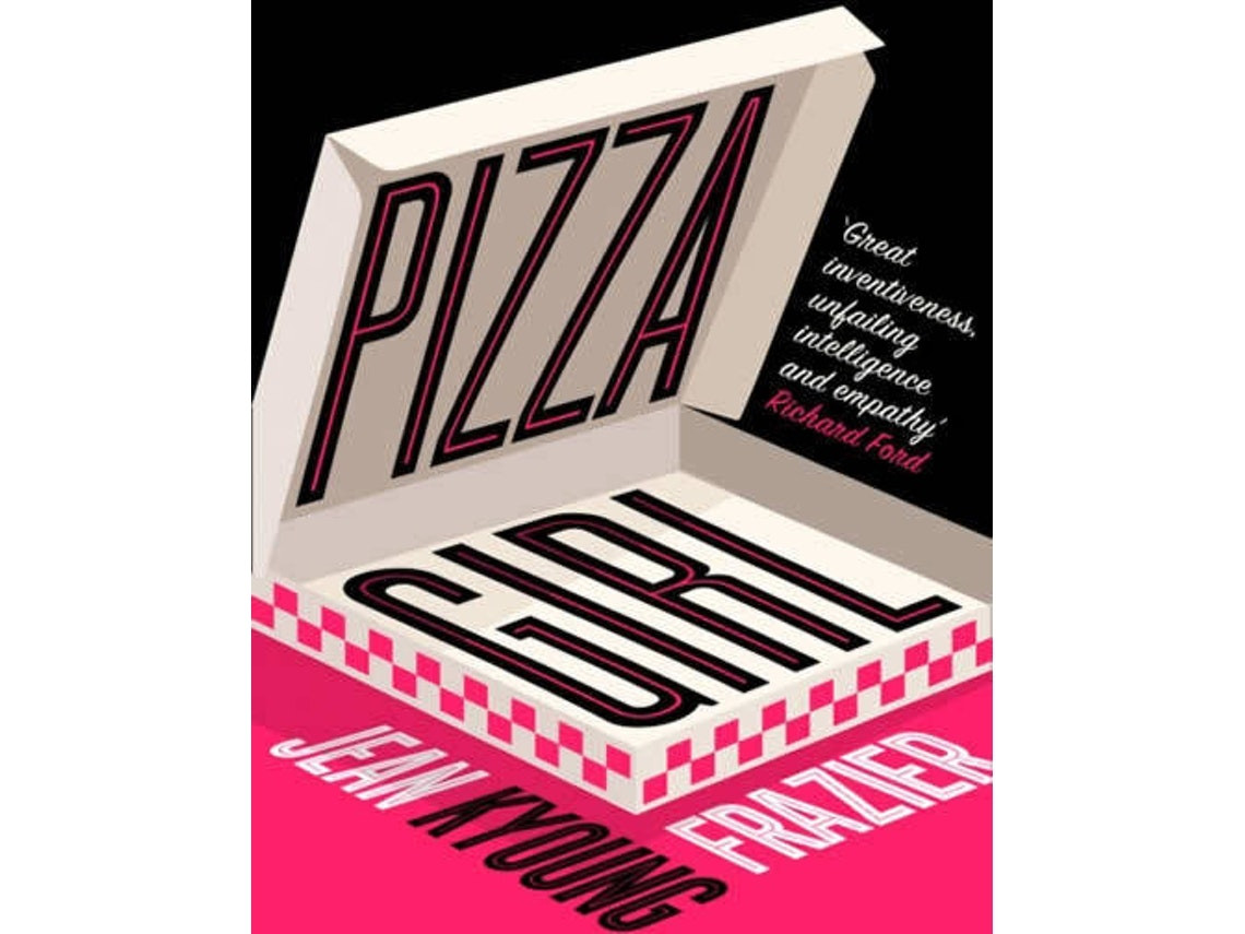 Pizza Girl by Jean Kyoung Frazier (English)