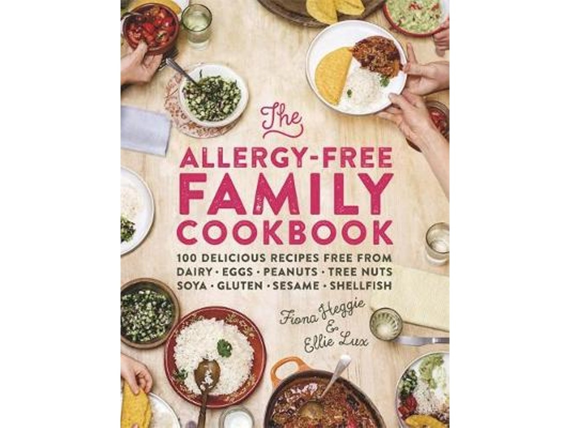 The Allergy-Free Family Cookbook by Fiona Heggie and Ellie Lux (English)
