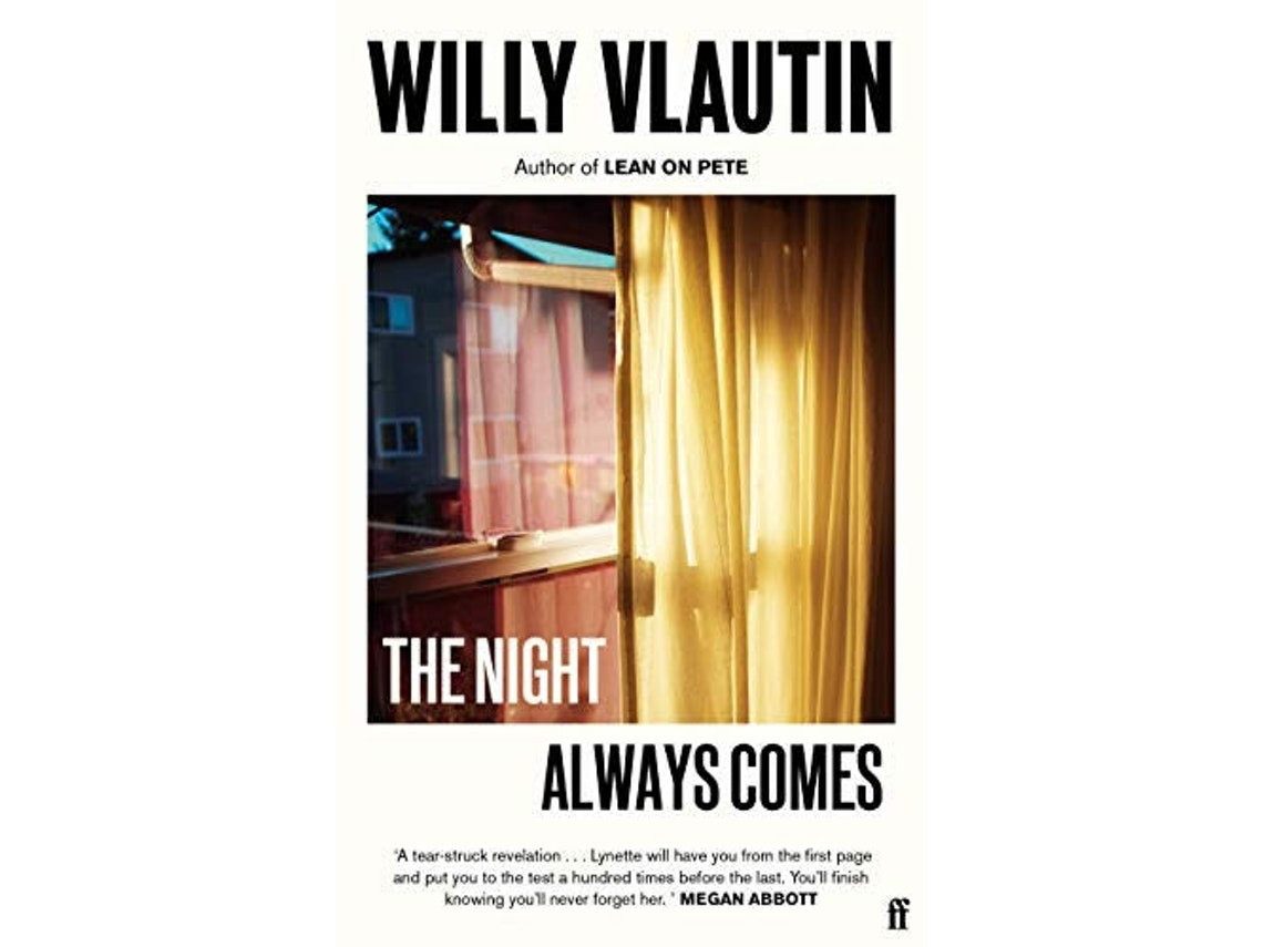 Night Always Comes by Willy Vlautin (English)