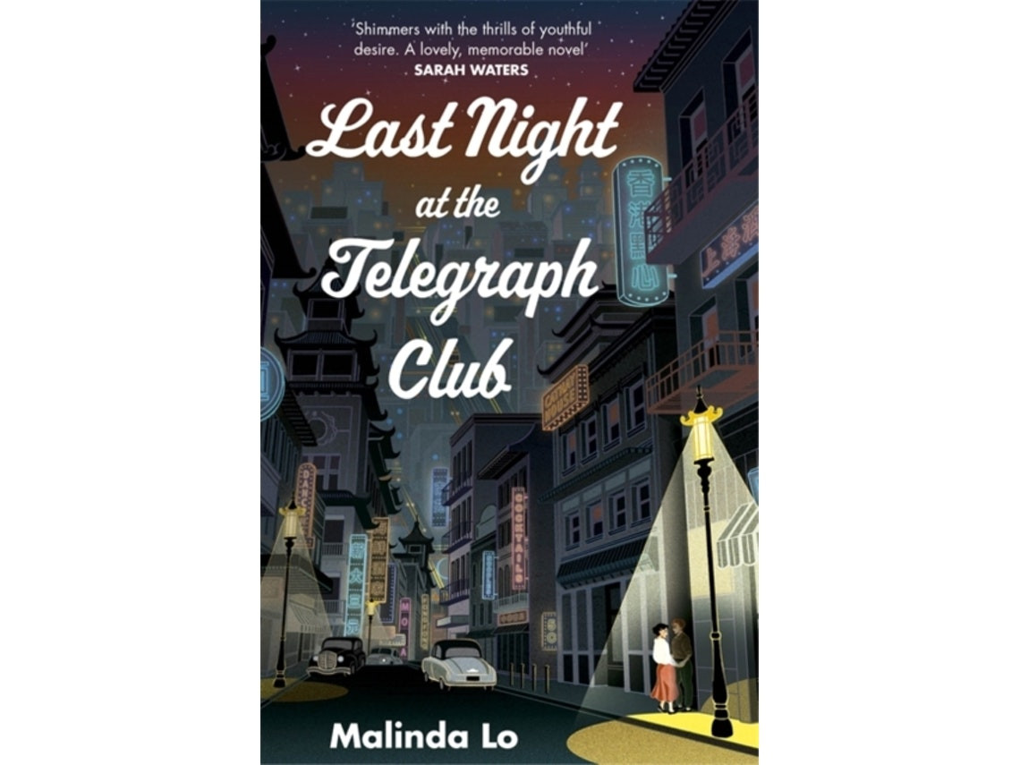 Last Night at the Telegraph Club de Malinda Lo (Inglés)