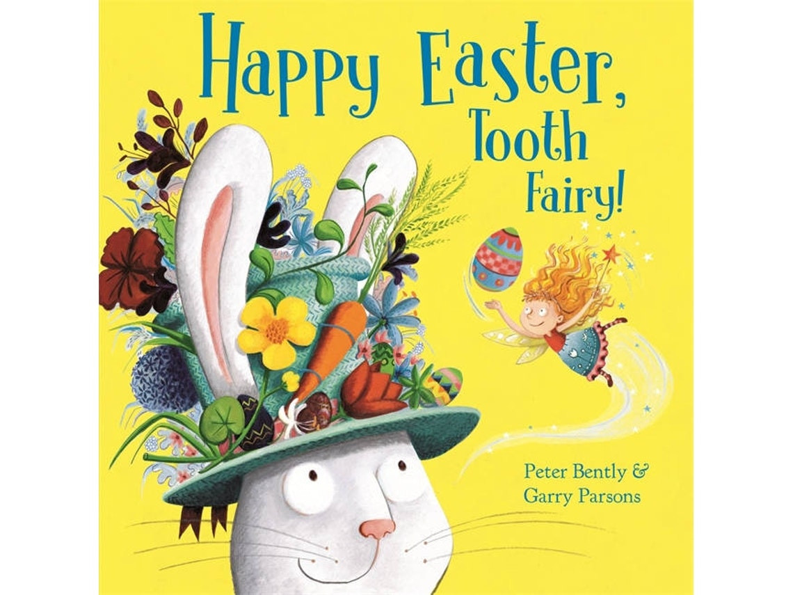 Happy Easter Tooth Fairy de Peter Bently (Inglés)