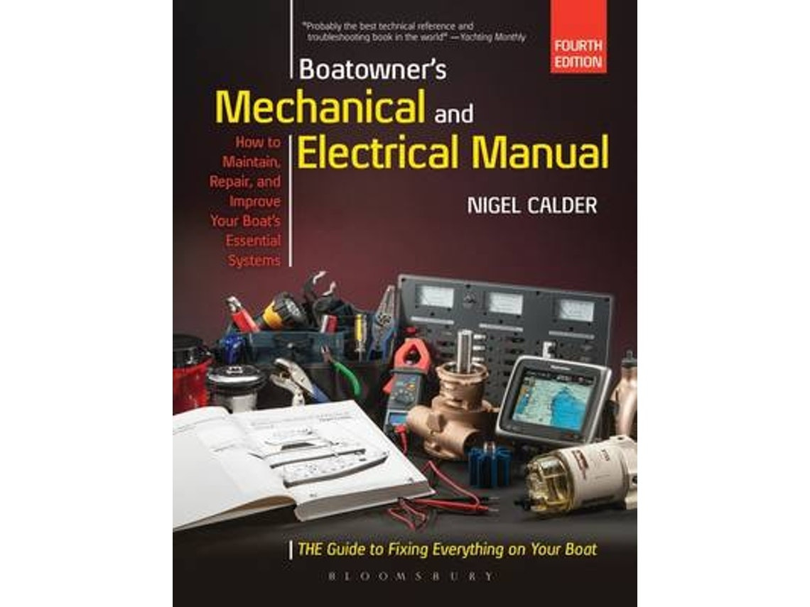 Boatowner's Mechanical and Electrical Manual de Nigel Calder (Inglés)