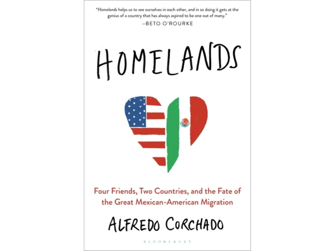 Homelands de Alfredo Corchado (Inglés)