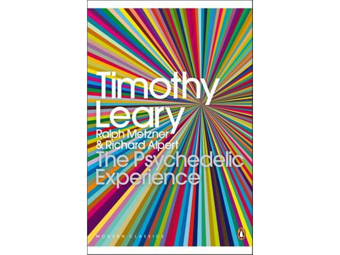 The Psychedelic Experience de Ralph Metzner, Richard Alpert, Timothy Leary (Inglés)