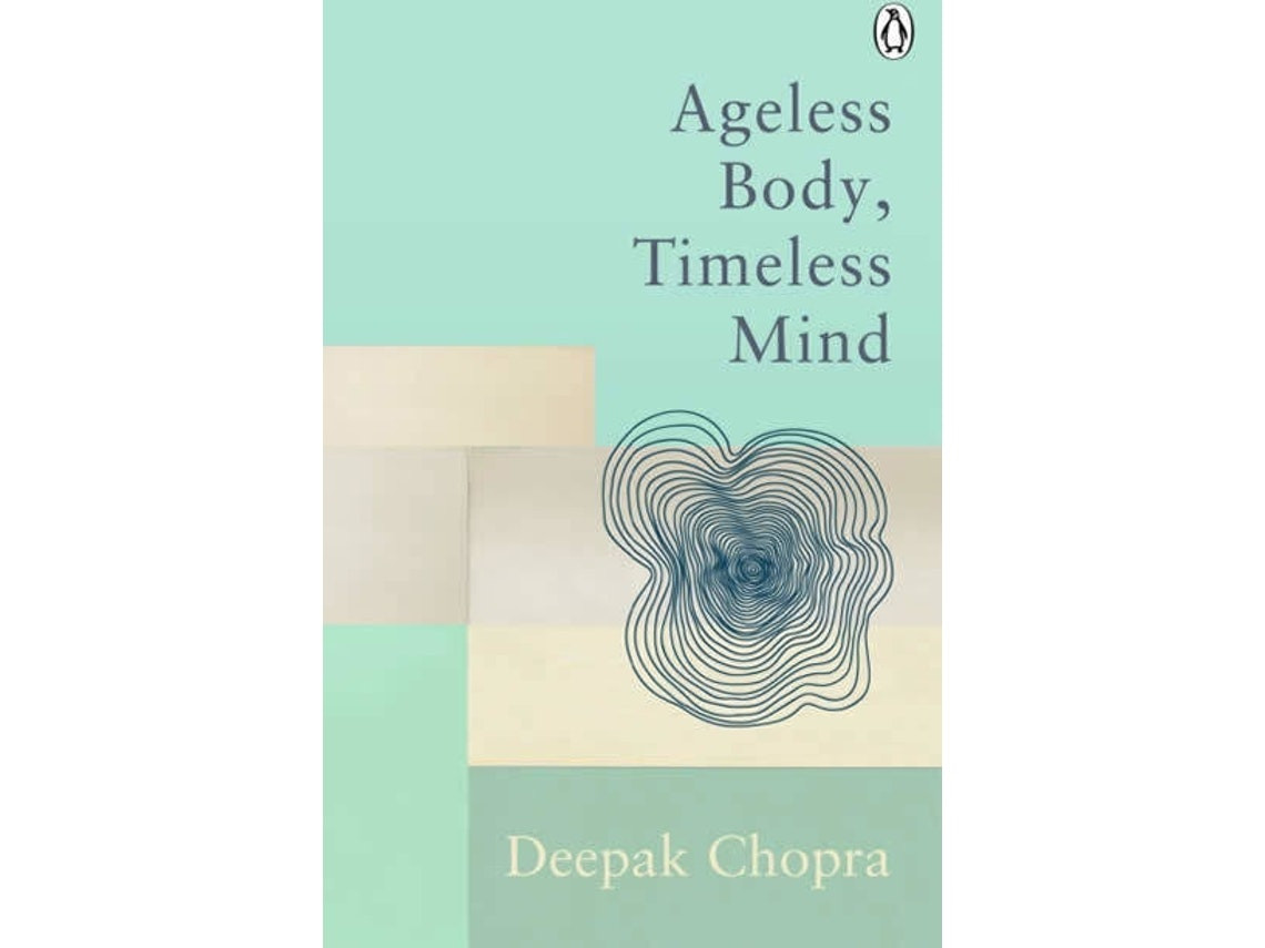 Ageless Body Timeless Mind de Deepak Chopra (Inglés)