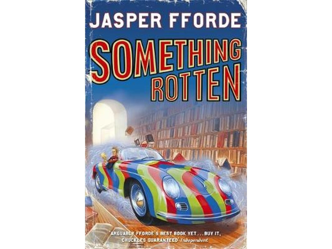 Something Rotten de Jasper Fforde (Inglés)