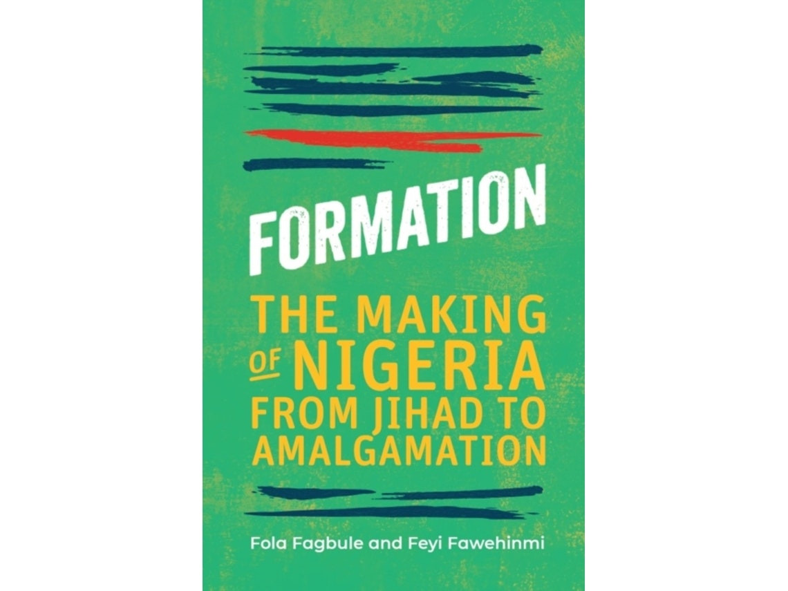 Formation de Fola Fagbule de Feyi Fawehinmi (Inglés)
